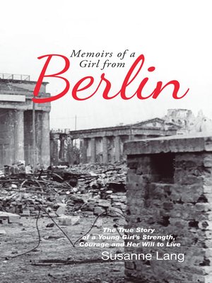 cover image of Memoirs of a Girl from Berlin